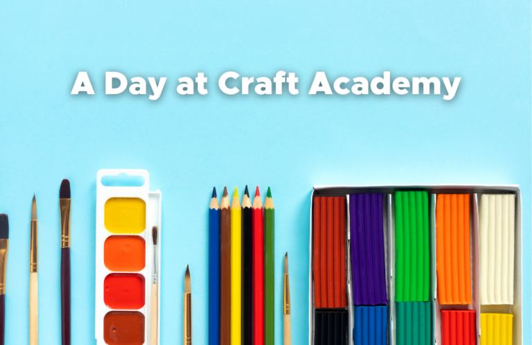 a day at craft academy